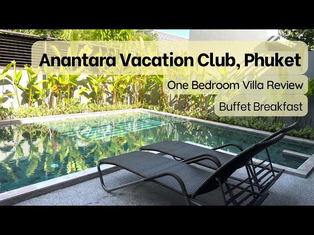 ANANTARA VACATION CLUB @ MAI KHAO PHUKET | Resort Review 2022