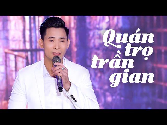 Quán Trọ Trần Gian - Đăng Anh | Giọng Ca Nam Trầm Ấm Hát Trữ Tình Đặc Biệt Hay