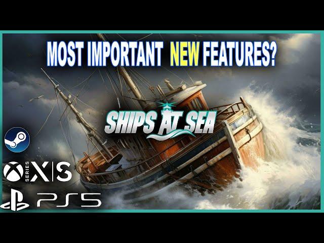 NEW Ships at Sea FEATURES.  |   What Are YOUR MUST-HAVES?