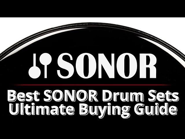 TOP 5 - BEST SONOR DRUM SETS (AQ2 | SQ1 | Vintage | ProLite| SQ2)