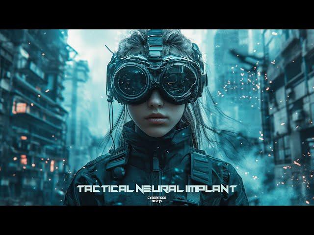 Techno / EBM / Cyberpunk / Industrial beat  "Tactical Neural Implant"