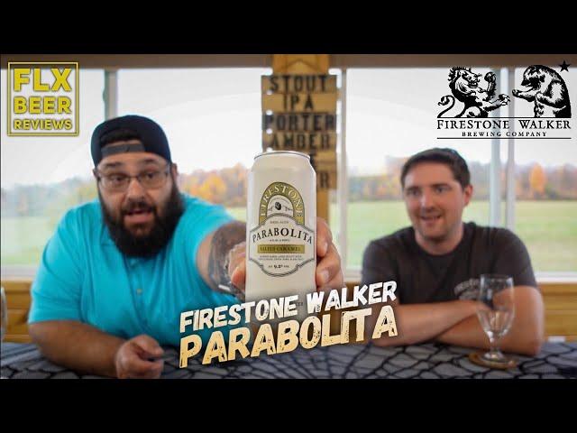 Firestone Walker Brewing Co. | Parabolita (Imperial Stout) | Beer Review #295