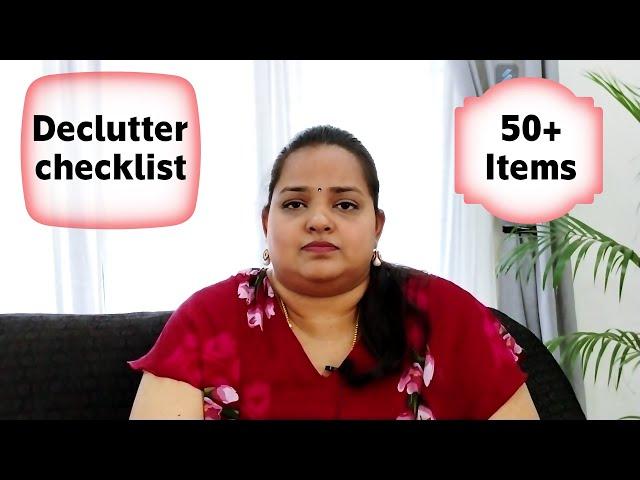 50 Common Items to Declutter Immediately | Whole House Declutter Checklist | Vasanthi Shankar