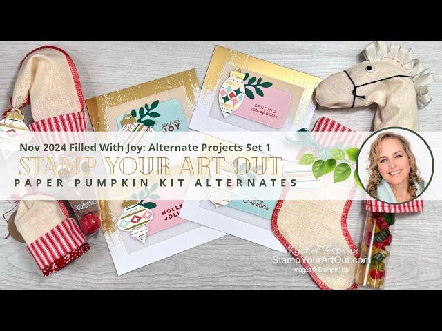 Nov 2024 Filled With Joy: Alternate Projects Set 1