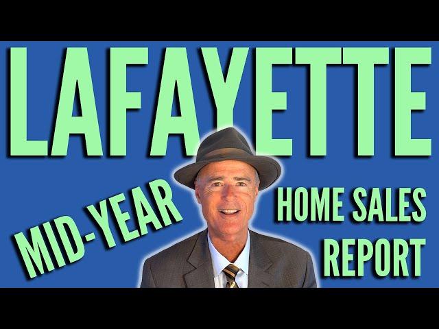 East Bay Realtor Gregory Brock's Lafayette Mid-Year Home Sales Report.  #bayareahomes  #gregorybrock