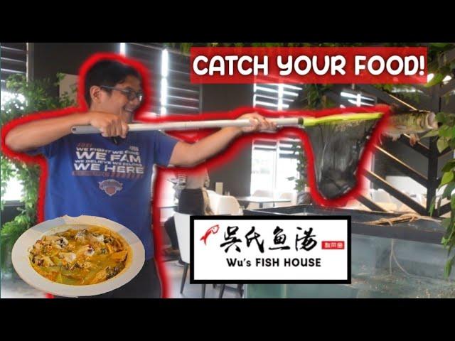 Wu's Fish House!  Catch Your Own Fish & Eat It!