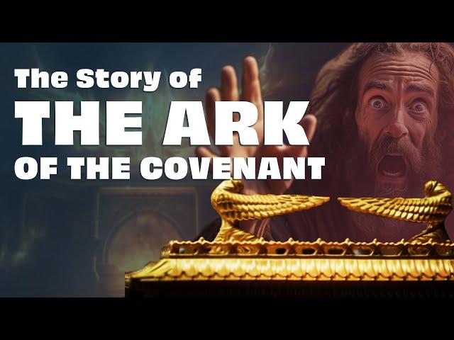 The Complete Travels of the Ark of the Covenant