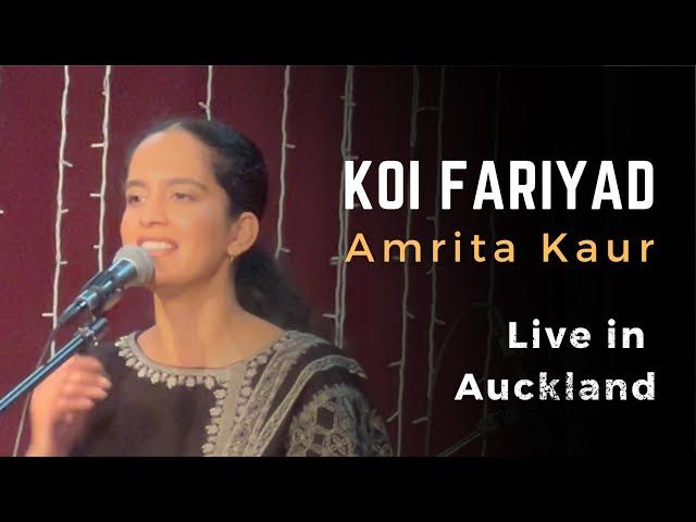 Koi Fariyad - Live in Auckland 2024 | Amrita Kaur