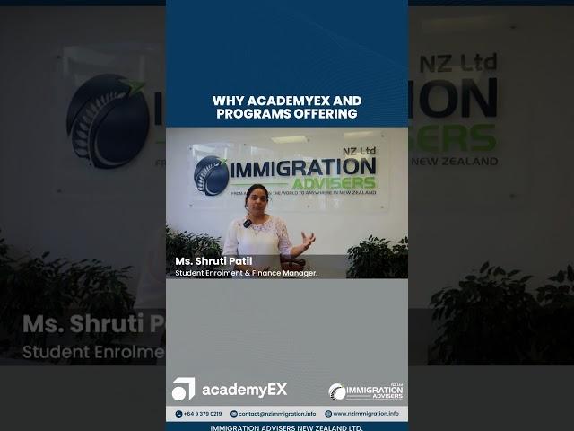 Discover Why Academy EX and Its Exceptional Programs || Immigration Advisers New Zealand Ltd