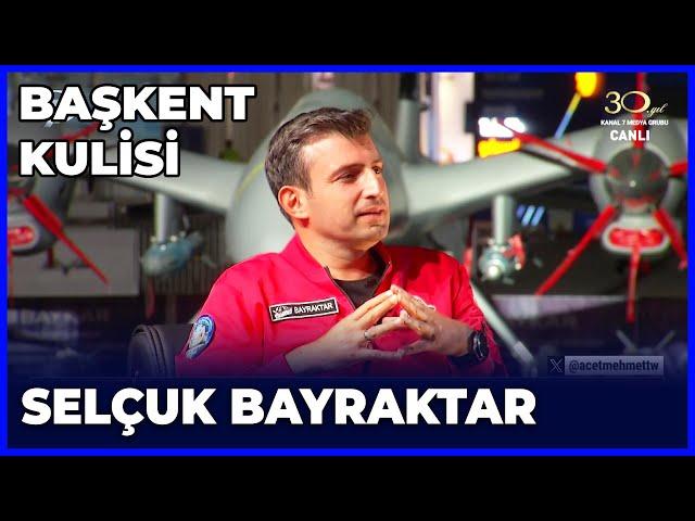 Başkent Kulisi - Selçuk Bayraktar | 2 Ekim 2024