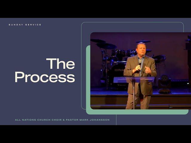 Sunday Service | The Process | Mark Johansson | 05.05.2024