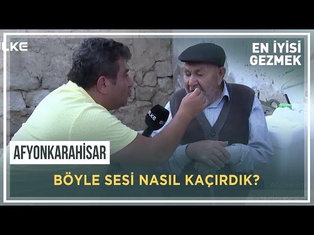 Sesimin Güzelliği Kaysıdan Gelir   ​| En İyisi Gezmek-Afyonkarahisar