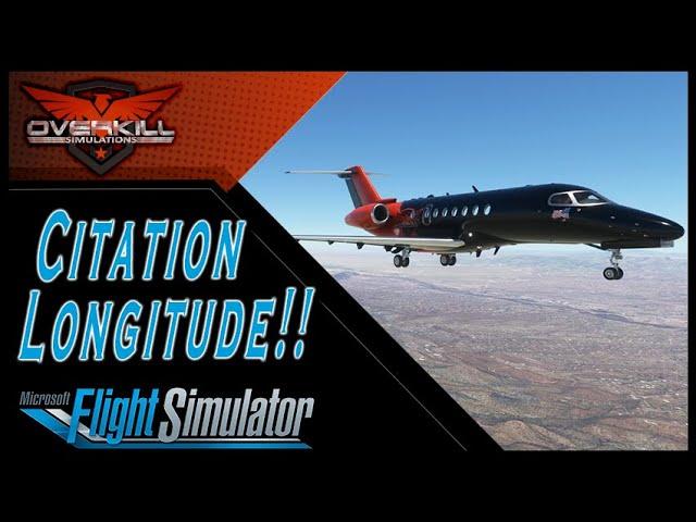 Cessna Citation Longitude AAU2 Flight In MSFS!