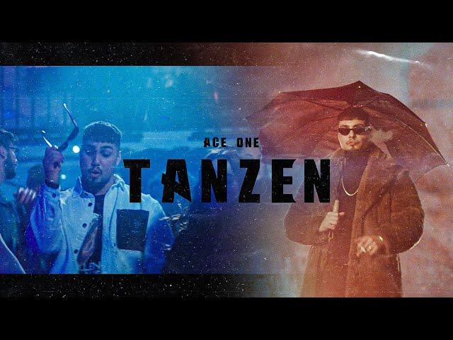 ACE ONE - TANZEN (Official Video)