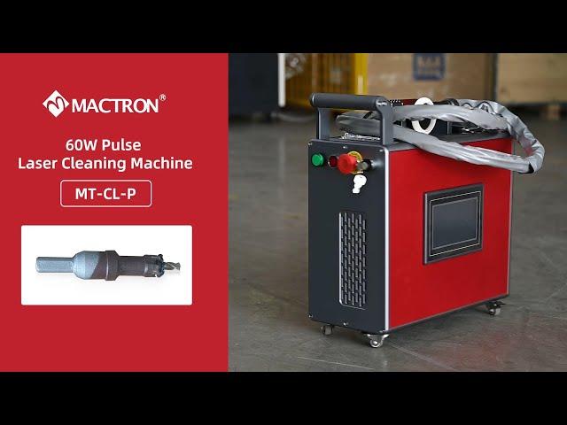 Mactron Laser | Portable 60W Pulse Laser Cleaning Machine for Removing Paint and Rust