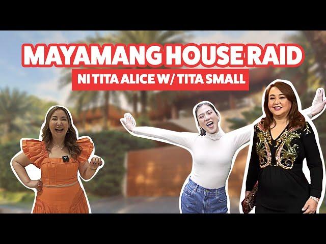 Napaka - Bonggang House raid w/ Tita Small by Alex Gonzaga