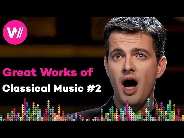 The Most Popular Works of Classical Music: Greatest Works #2 | Compilation by wocomoMUSIC