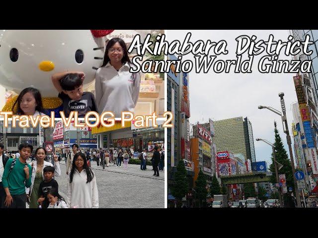 GeeFamily Goes to JAPAN PART 2 | AKIHABARA DISTRICT Tokyo | Electric Town | SanrioWorld Ginza