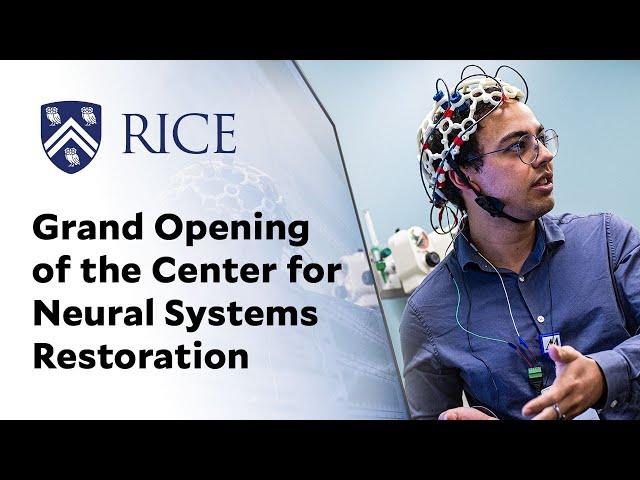 Houston Methodist, Rice launch Center for Neural Systems Restoration