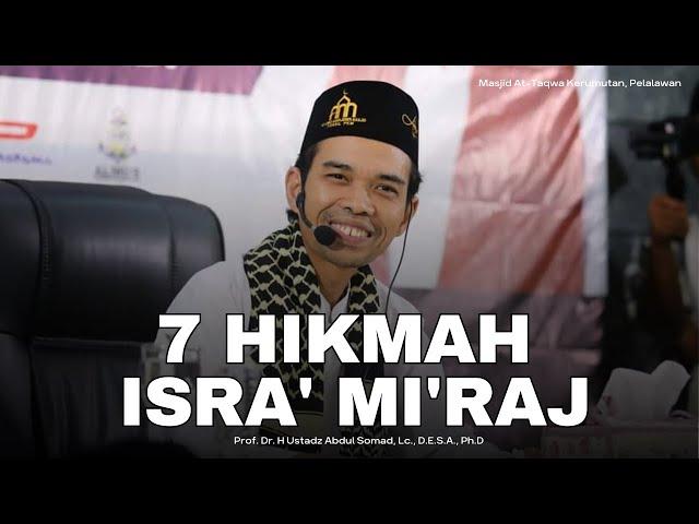 7 Hikmah isra' Mi'raj | Masjid At-Taqwa Kerumutan, Pelalawan