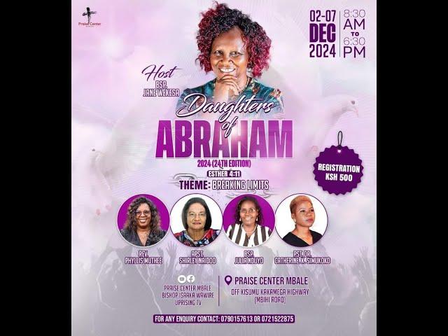 DAUGHTERS OF ABRAHAM CONFERENCE || DAY 5 || 2nd SESSION || PASTOR CATHERINE SIMUKOKO || 12/6/2024