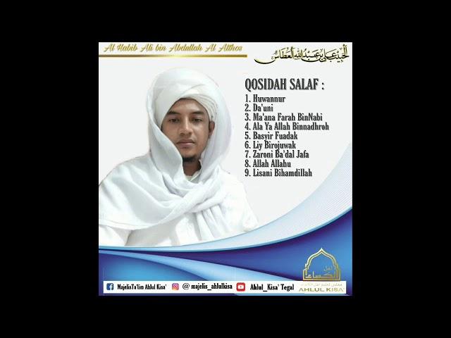 Kumpulan Qosidah Salaf " Al Habib Ali bin Abdullah Al Atthos"