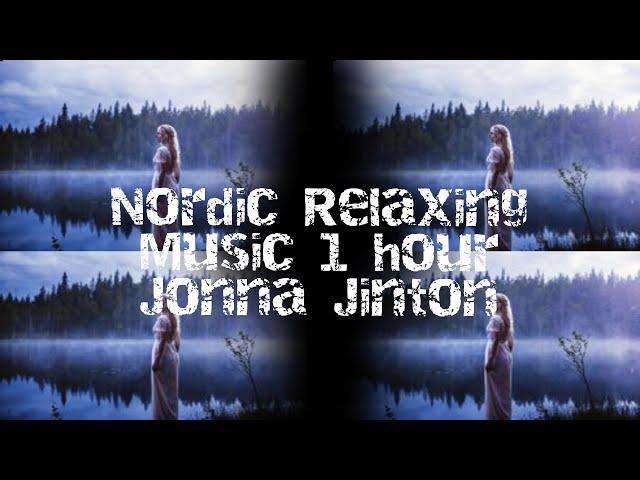 Nordic Music | Jonna Jinton | Relaxing Music | Study Music | 1 HOURs