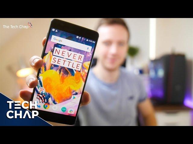 OnePlus 3T Long Term Review - Still Worth Buying in 2017? | The Tech Chap