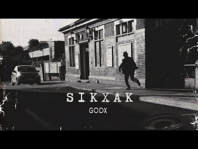 Sikxak By GOD X | PROD BY KAALHA