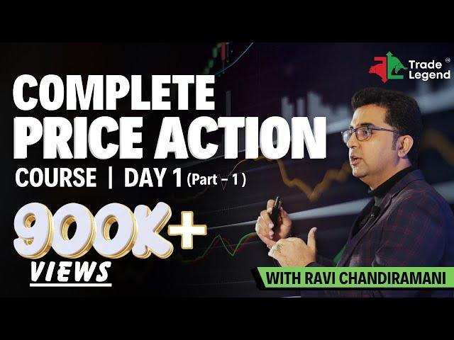 [Part 1] Complete Price Action Course - Basic to Super Advanced Price Action Concepts | Trade Legend