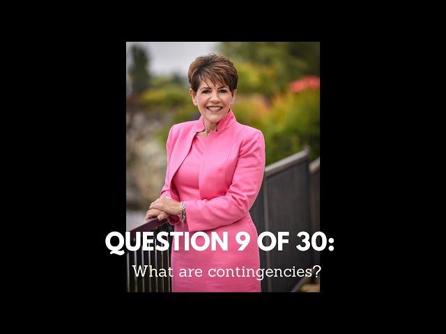 What are contingencies?