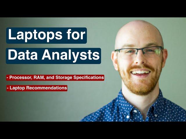 Laptops for Data Analysts |  Specifications + Recommendations