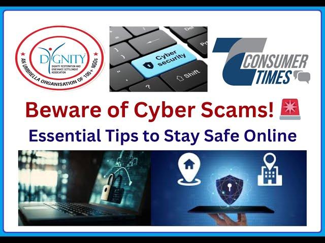 Beware of Cyber Scams!  Essential Tips to Stay Safe Online | Consumer Times