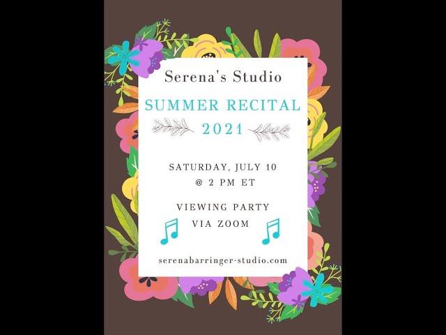 Serena's Studio Summer Recital 2021