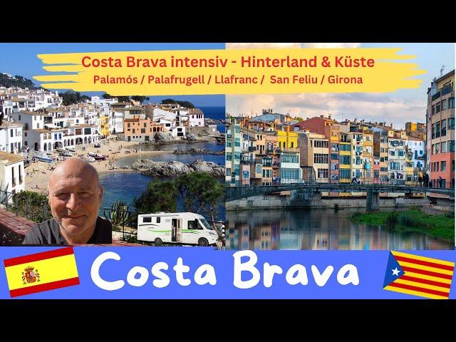 #27 Costa Brava intensiv - volles Touri-Programm an einem Wochenende