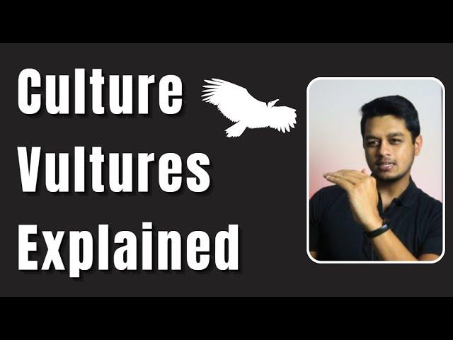 Culture Vultures Explained: Understanding Appropriation in the Modern World