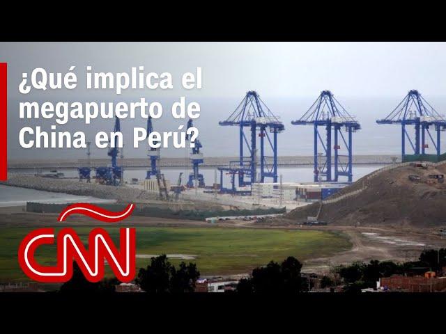 ¿Qué implica el megapuerto de China en Chancay, Perú?