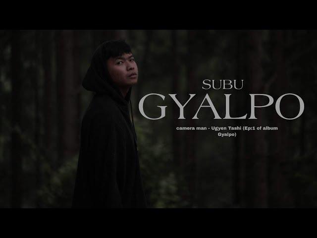 SUVU - GYALPO_-_(Official video)