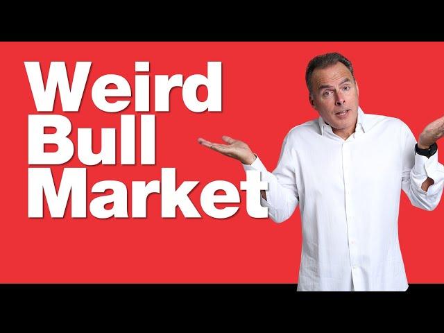 10-30-24 Why This Bull Market  Feels 'Weird'