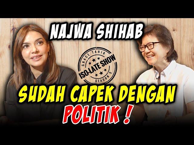 NAJWA SHIHAB SUDAH MUAK DENGAN POLITIK - GRACE TAHIR - ISO-LATE SHOW #najwashihab #gracetahir