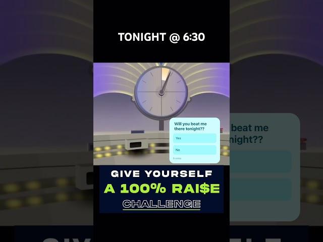 Making money moves?  Give Yourself a 100% Raise Challenge starts at 6:30 PM EST Link in Bio!!