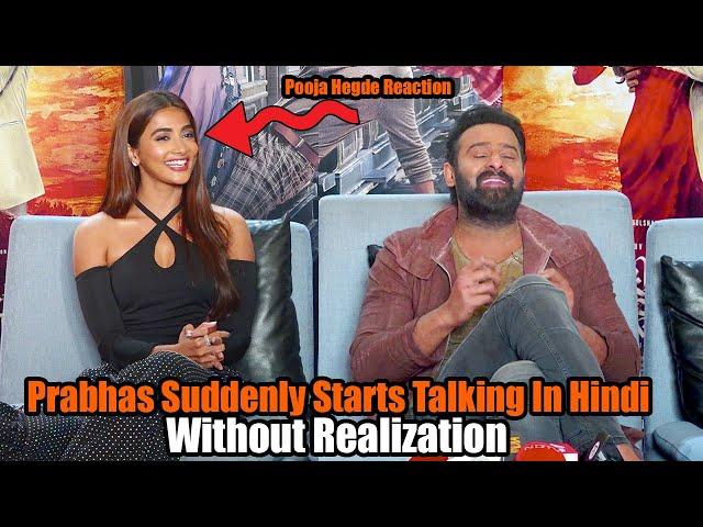 When Prabhas Starts Speaking In Hindi Without Realising InM iddle Of Interview| Radhe Shyam