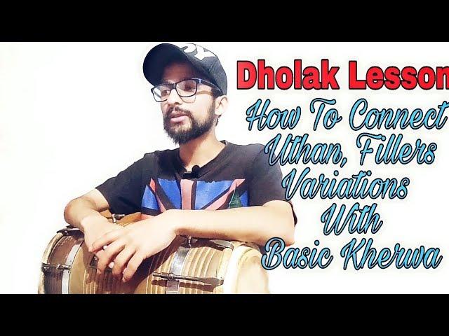 Learn How To Play Kherwa Taal On Dholak Lesson1