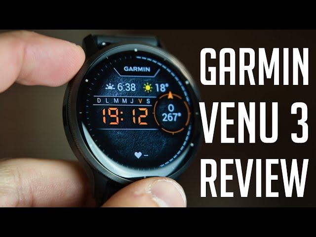 My Review of Garmin Venu 3