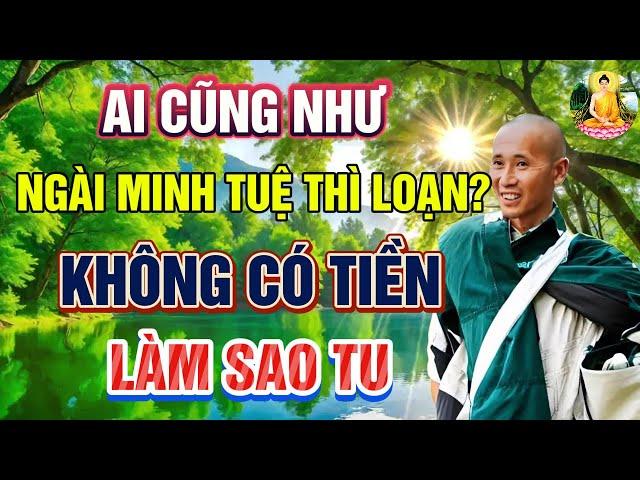 Ai cũng tu như Ngài Minh Tuệ thì loạn #thichminhtue