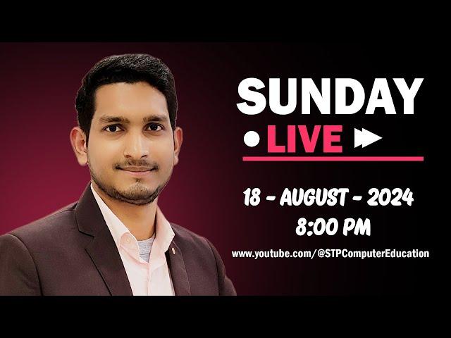 STP Computer Education | SUNDAY  LIVE  18-08-2024 | Episode #13