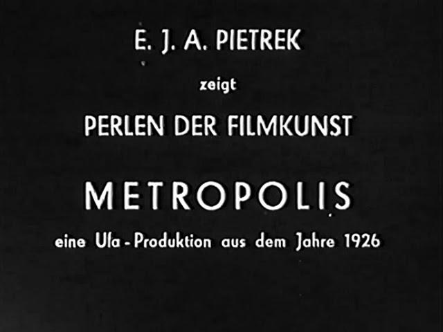 Metropolis Vorspann Pietrek - Perlen der Filmkunst (1926/62)