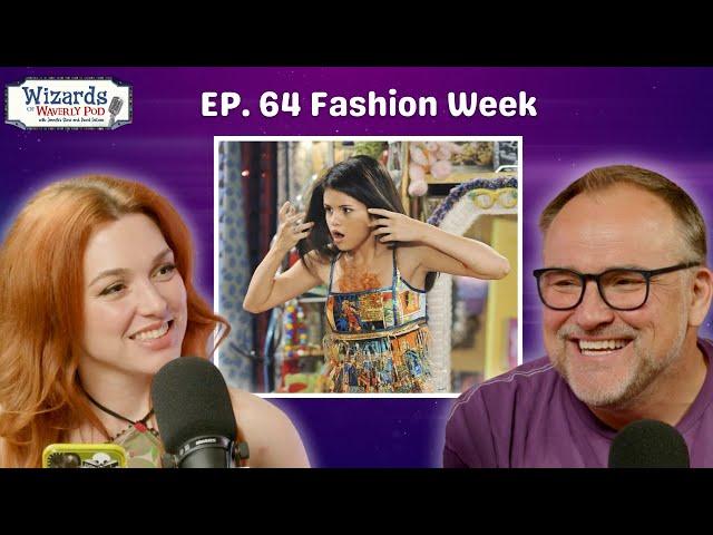 “Fashion Week” | Ep 64