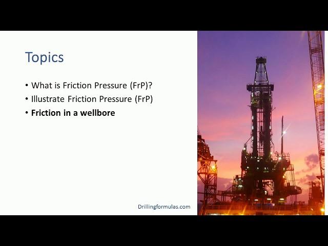 Friction Pressure in a wellbore