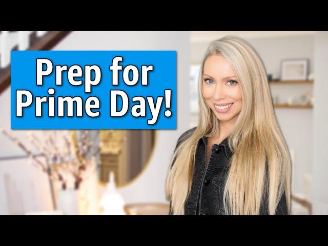 Everything to You Need to Know to Prepare for Prime Day 2023 feat. Brittany Vasseur